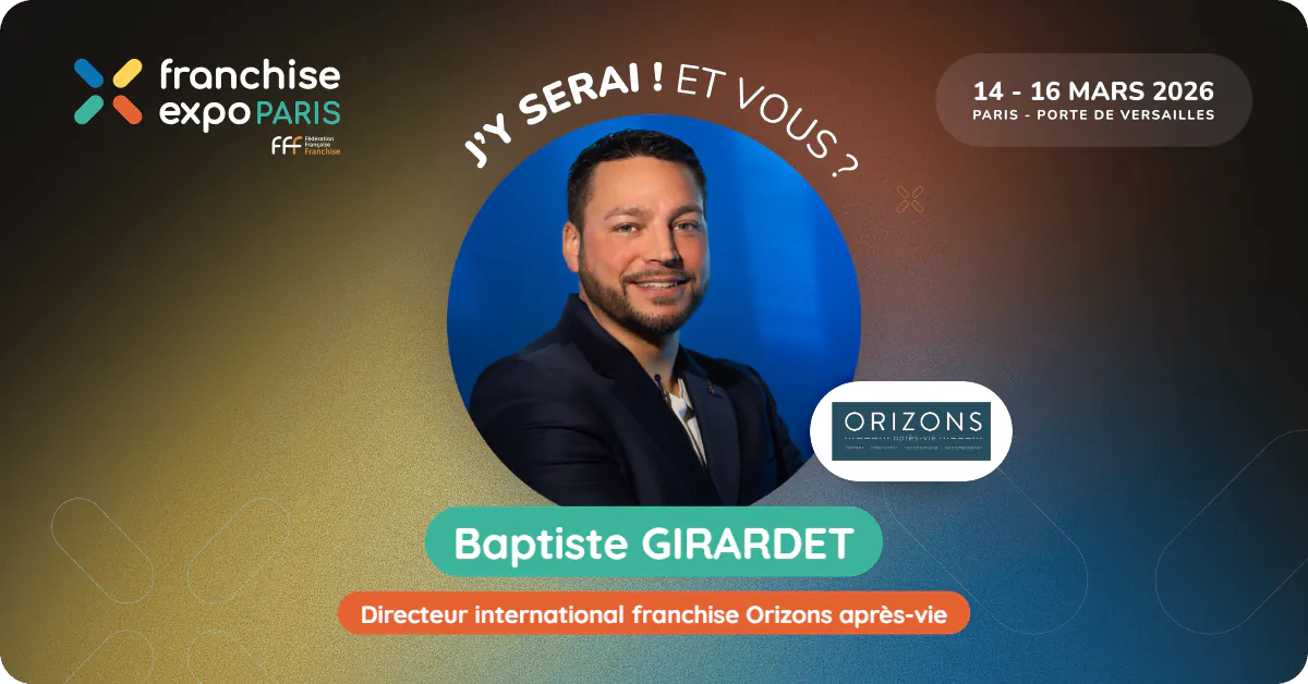ORIZONS Après-Vie au Franchise Expo Paris 2026 - Une première historique en France